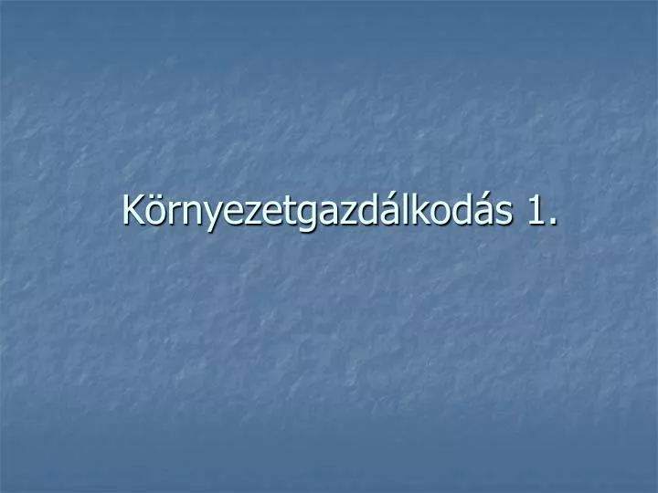 k rnyezetgazd lkod s 1