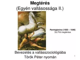 megt r s egy n vall soss ga ii