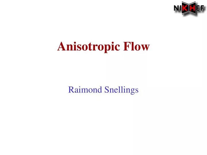 anisotropic flow