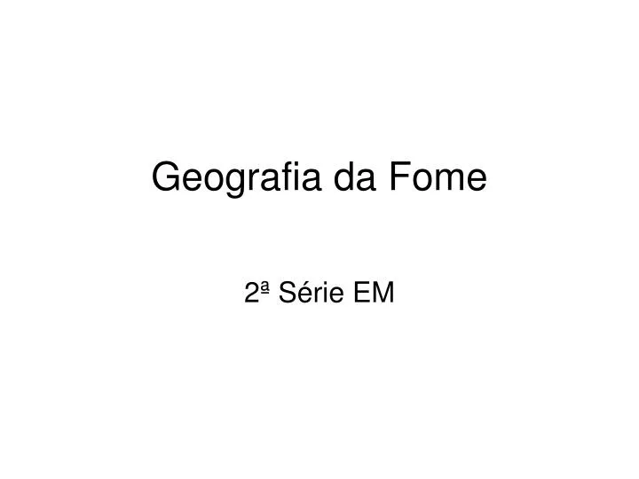 geografia da fome