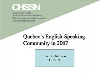 Quebec’s English-Speaking Community in 2007