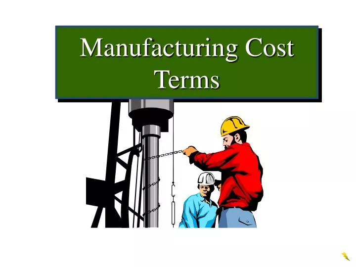 manufacturing cost terms