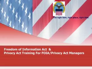 Freedom of Information Act &amp; Privacy Act Training For FOIA/Privacy Act Managers