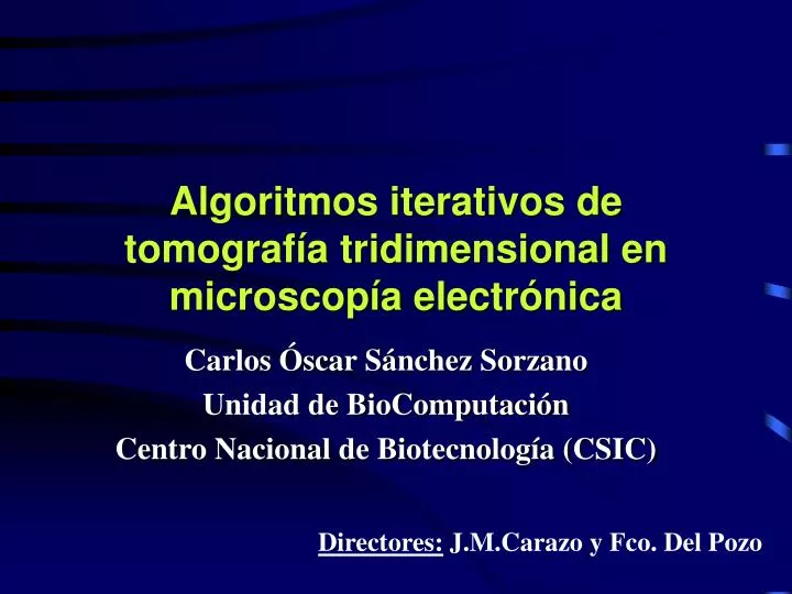 algoritmos iterativos de tomograf a tridimensional en microscop a electr nica