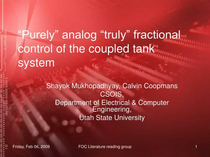 purely analog truly fractional control of the coupled tank system
