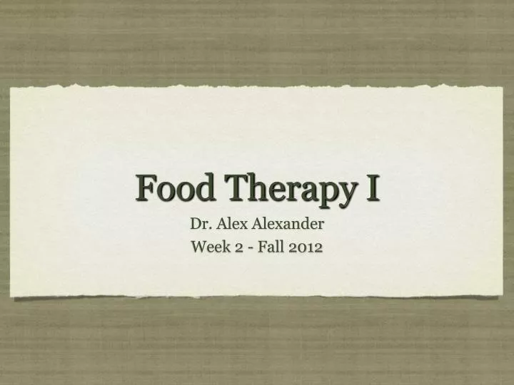 food therapy i