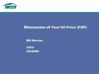 Discussion of Fuel Oil Price (FOP)