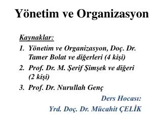 y netim ve organizasyon