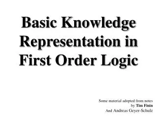 Basic Knowledge Representation in First Order Logic