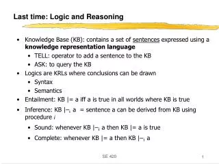 Last time: Logic and Reasoning