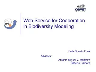 Web Service for Cooperation in Biodiversity Modeling