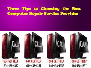 Three Tips to Choosing the Best Computer Repair Service Prov