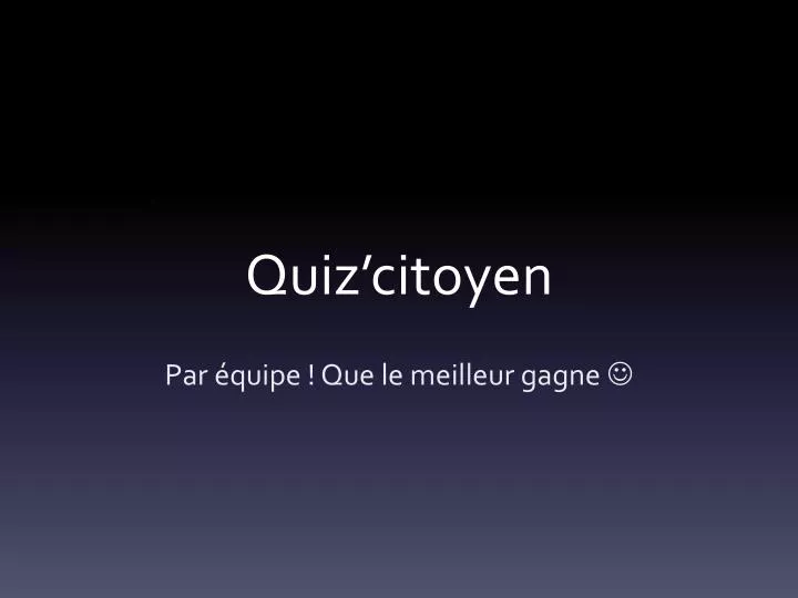 quiz citoyen