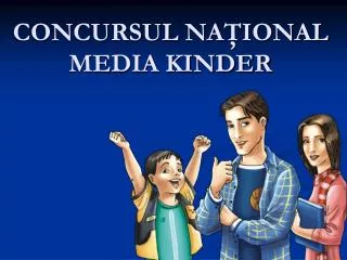 concursul na ional media kinder