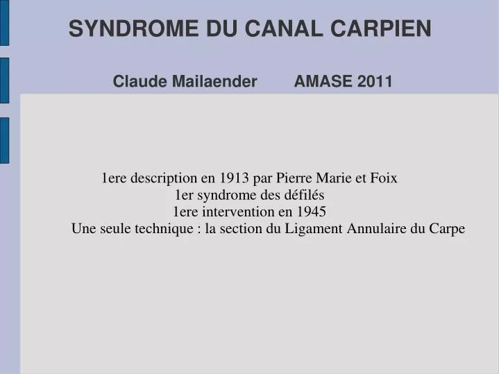 syndrome du canal carpien claude mailaender amase 2011
