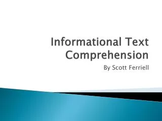 Informational Text Comprehension