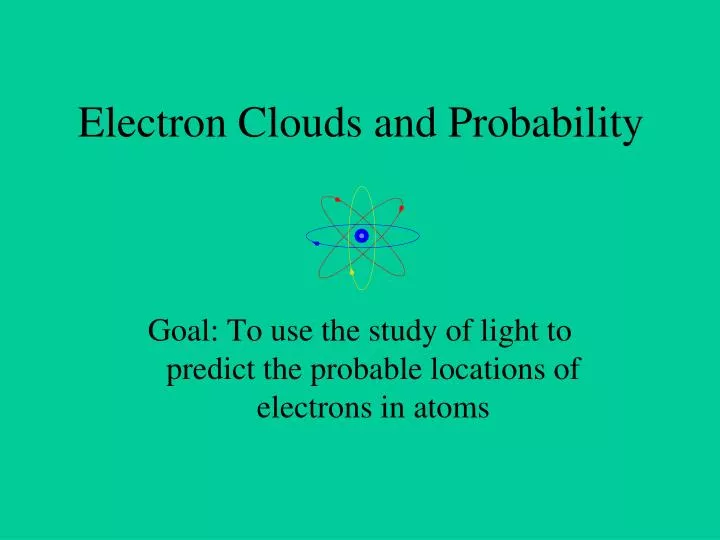 electron clouds and probability
