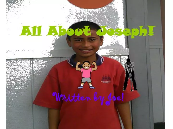 all about joseph