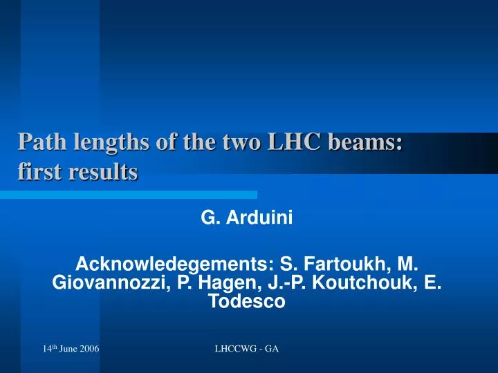 path lengths of the two lhc beams first results