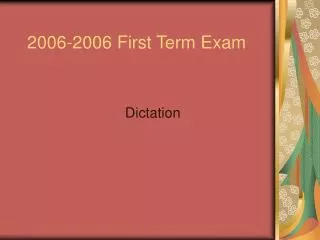 2006-2006 First Term Exam