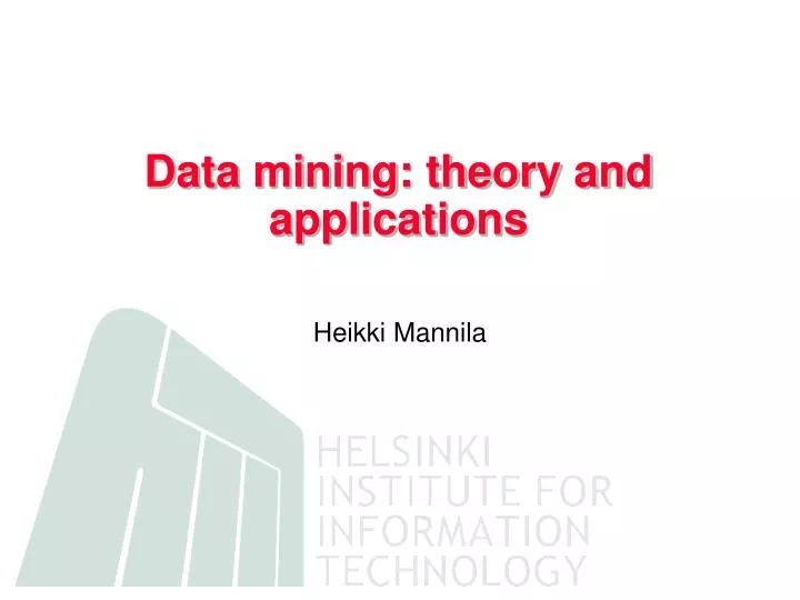 data mining theory and applications