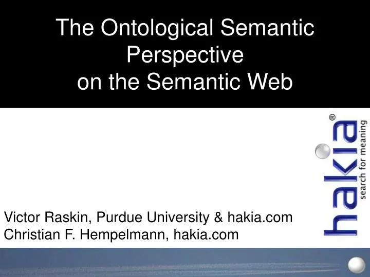 the ontological semantic perspective on the semantic web