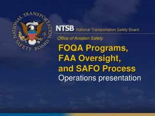 FOQA Programs, FAA Oversight, and SAFO Process