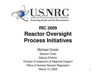 RIC 2009 Reactor Oversight Process Initiatives