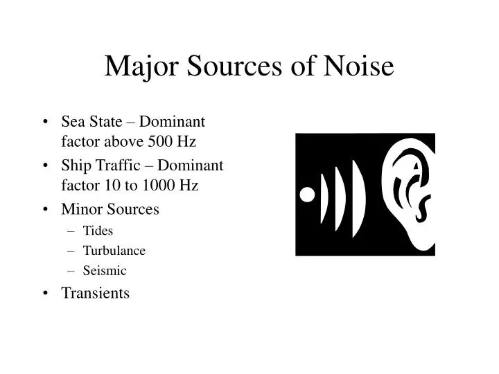 major sources of noise