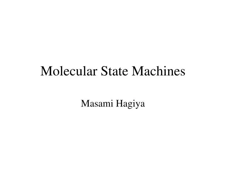 molecular state machines
