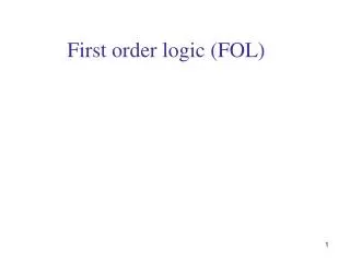 First order logic (FOL)