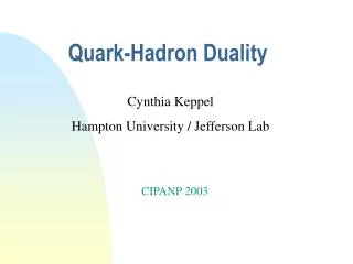 Quark-Hadron Duality