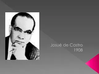 josu de castro 1908