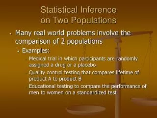 Statistical Inference on Two Populations