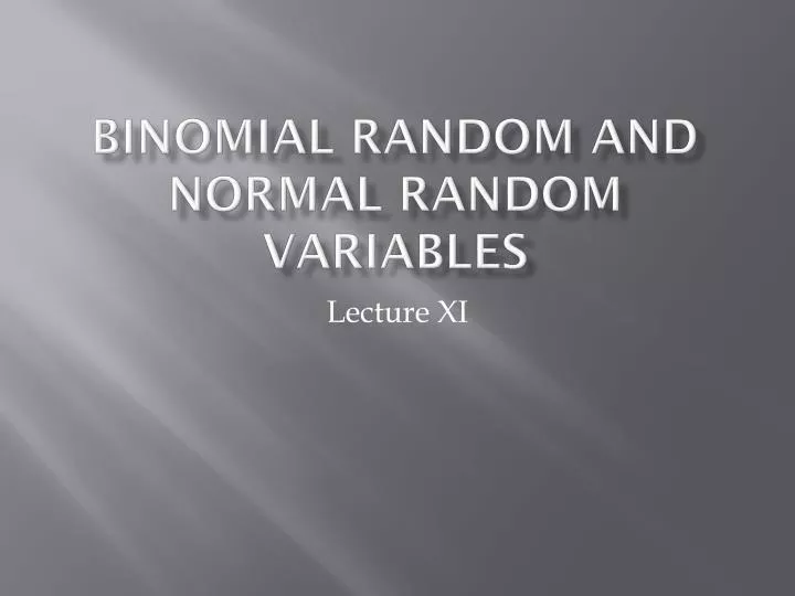 binomial random and normal random variables