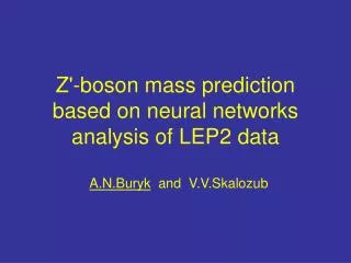 Z'-boson mass prediction based on neural network s analysis of LEP2 data