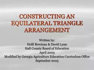 CONSTRUCTING AN EQUILATERAL TRIANGLE ARRANGEMENT