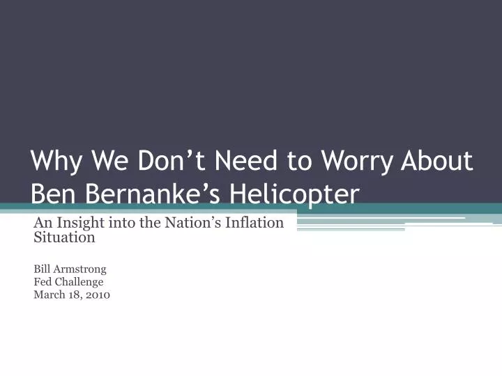 why we don t need to worry about ben bernanke s helicopter