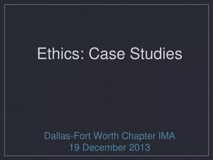 ethics case studies