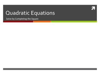 Quadratic Equations