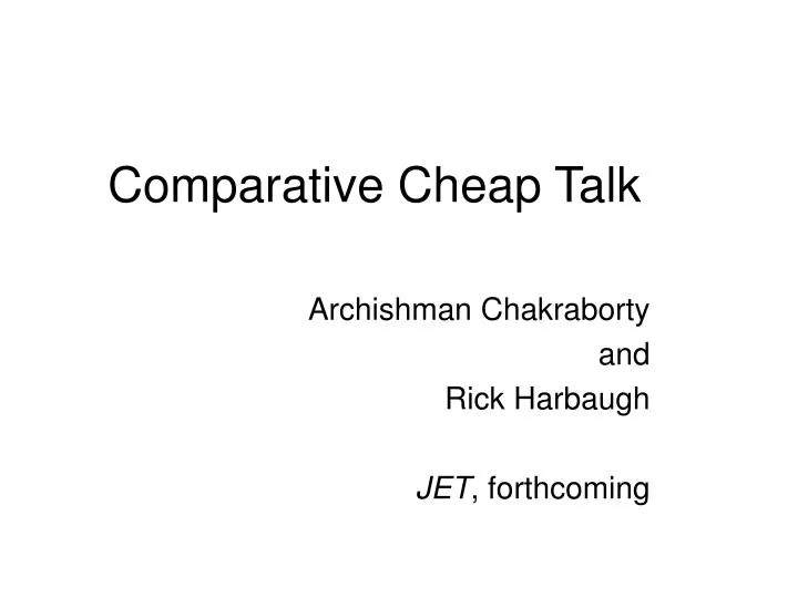 comparative cheap talk