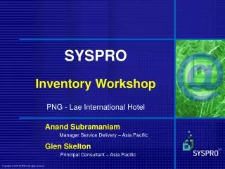 SYSPRO Inventory Workshop PNG - Lae International Hotel