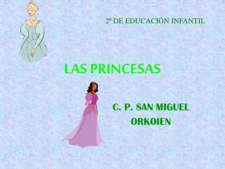 las princesas