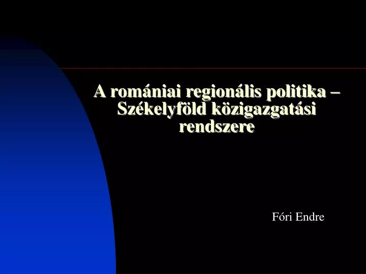 a rom niai region lis politika sz kelyf ld k zigazgat si rendszere