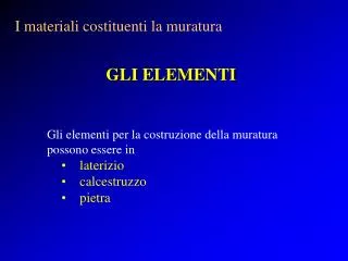 gli elementi