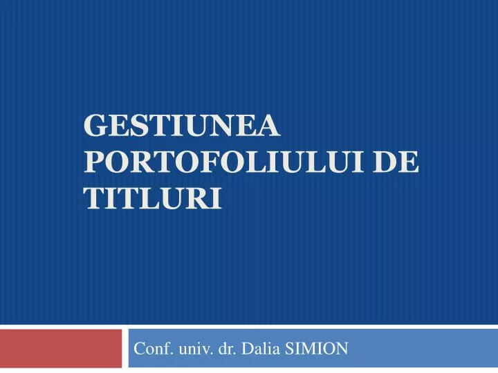 gestiunea portofoliului de titluri