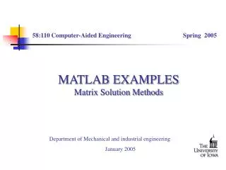 MATLAB EXAMPLES Matrix Solution Methods