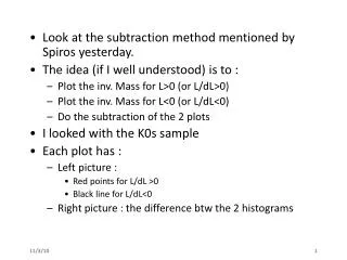 Look at the subtraction method mentioned by Spiros yesterday.