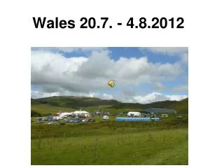 wales 20 7 4 8 2012