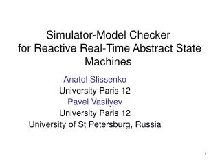 Simulator-Model Checker for Reactive Real-Time Abstract State Machines